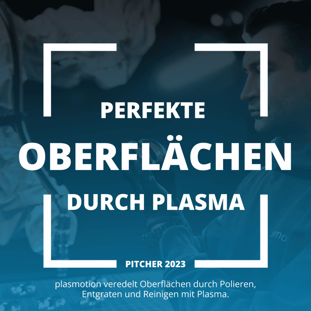 plasmotion entwickelt perfekte Oberflächen durch Plasma